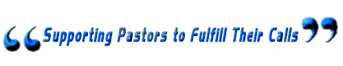 Support Pastors to Fulfill Their Calls Adopt-a-Pastor Quote